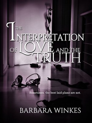 cover image of The Interpretation of Love and the Truth